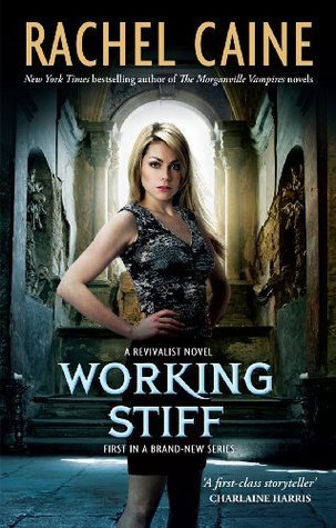 Working Stiff (Revivalist #1)