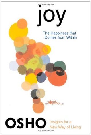 Cover of Joy: The Happiness That Comes from Within