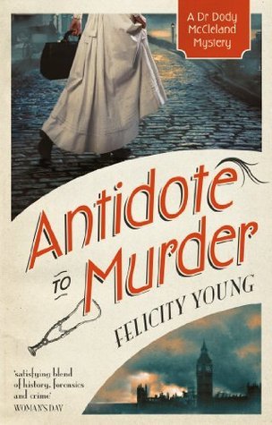 Antidote to Murder (Dr Dody McCleland, #2)