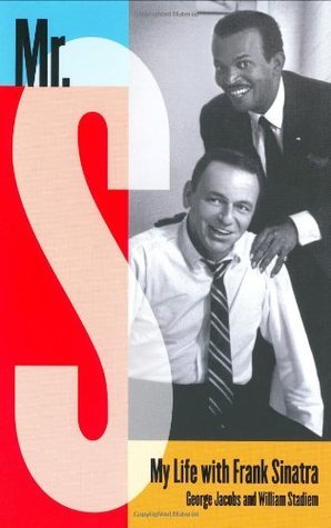 Mr. S: My Life with Frank Sinatra