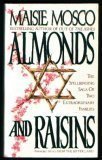 Almonds and Raisins
