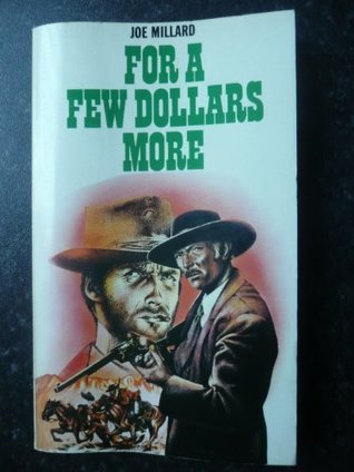 For a Few Dollars More