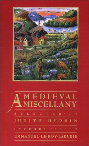 A Medieval Miscellany by Judith Herrin | Goodreads