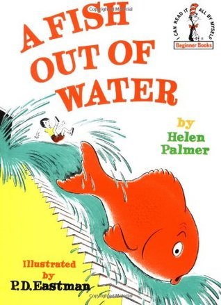 A Fish Out of Water (Beginner Books B-23) by Helen Marion Palmer ...