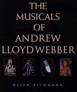 The Musicals of Andrew Lloyd Webber book cover