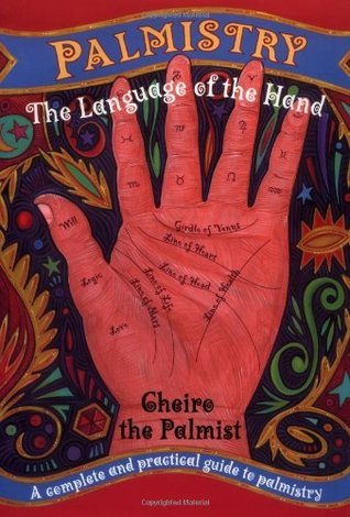 Palmistry: The Language of the Hand by Cheiro | Goodreads