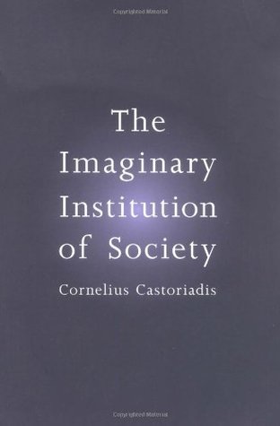 The Imaginary Institution of Society cover