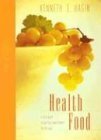 Health Food: A Daily Guide To Spiritual Nourishment For The Soul