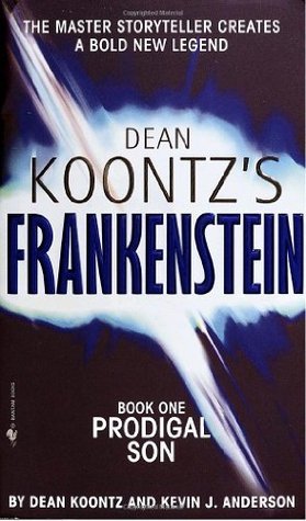 Prodigal Son (Dean Koontz's Frankenstein, Book 1)