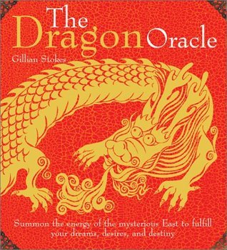 The Dragon Oracle by Gillian Stokes | Goodreads