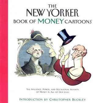 The New Yorker Book of Money Cartoons book cover