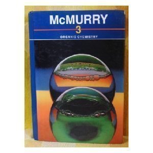 Organic Chemistry by John McMurry | Goodreads
