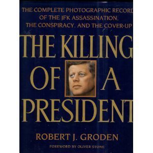 THE　KILLING　OF　A　PRESIDENT（英語版） The Killing of a President: The Complete Photographic Record