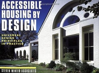 Accessible Housing by Design: Universal Design Principles in Practice ...