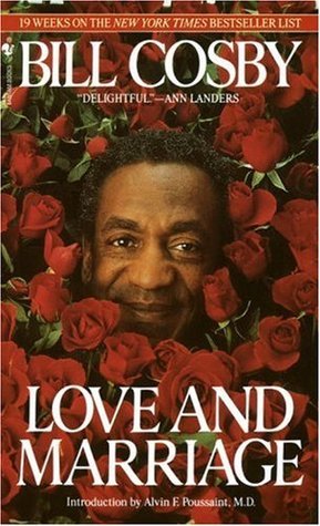 Love and Marriage by Bill Cosby | Goodreads