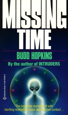 洋書 MISSING TIME by Budd Hopkins Amazon.com: Missing Time: 9780345353351: Hopkins, Budd: Books