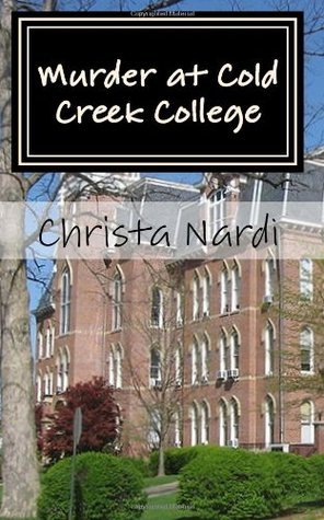 Murder at Cold Creek College