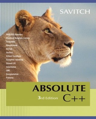 Absolute C++ by Walter J. Savitch | Goodreads