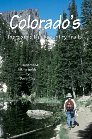 Colorado's Incredible Backcountry Trails book cover