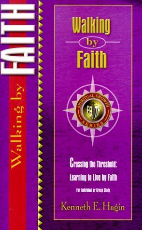 Walking by Faith