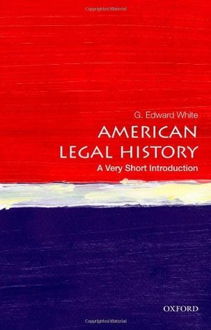 American Legal History: A Very Short Introduction