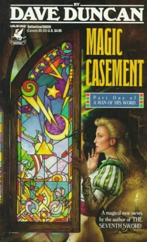 Magic Casement (A Man of His Word, #1)