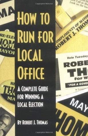 How to Run for Local Office book cover