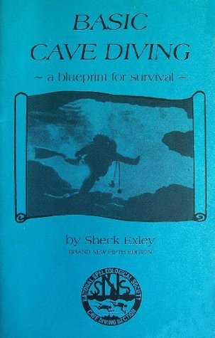 Basic Cave Diving: A Blueprint for Survival