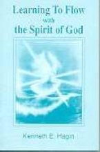 Learning to Flow With the Spirit of God