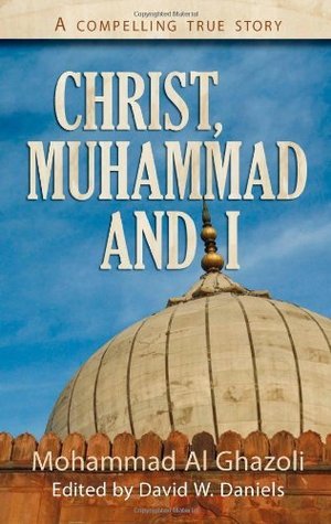Christ, Muhammad and I