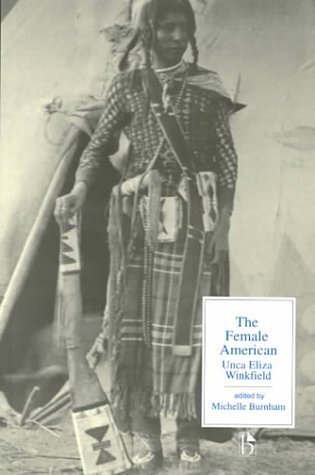 The Female American; or, The Adventures of Unca Eliza Winkfield