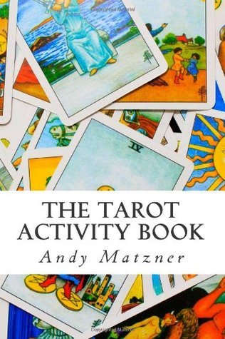 The Tarot Activity Book