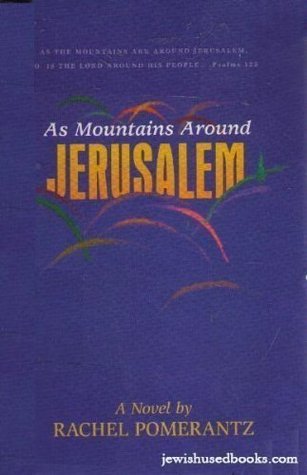 As Mountains Around Jerusalem