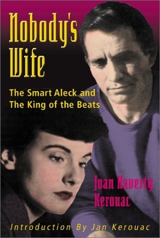 Nobody's Wife: The Smart Aleck and the King of Beats