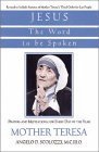Jesus, the Word to Be Spoken book cover