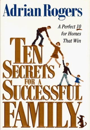 Ten Secrets for a Successful Family book cover