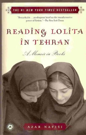Reading Lolita in Tehran: A Memoir in Books