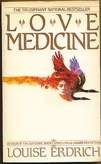 Love Medicine: A Novel