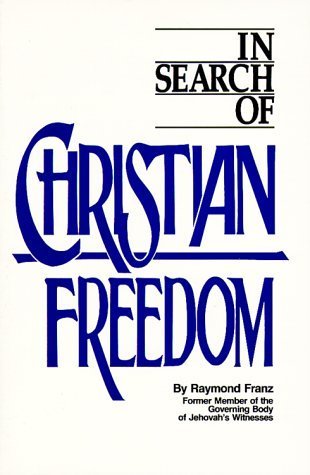 洋書 In Search of Christian Freedom by Franz In Search of Christian Freedom by Raymond Franz | Goodreads