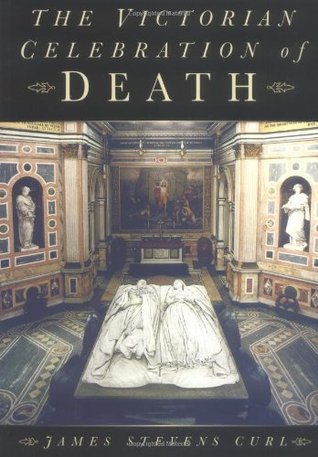 The Victorian Celebration of Death