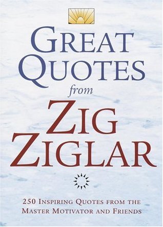 Great Quotes from Zig Ziglar book cover