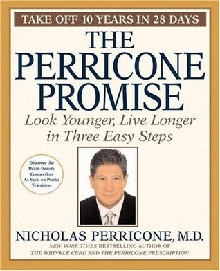 cover img of The Perricone Promise: Look Younger Live Longer in Three Easy Steps