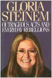 Outrageous Acts and Everyday Rebellions