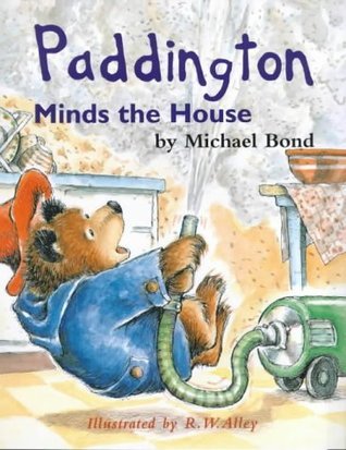 Paddington Minds the House book cover