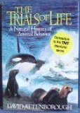 The Trials of Life