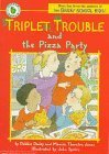 Triplet Trouble and the Pizza Party book cover