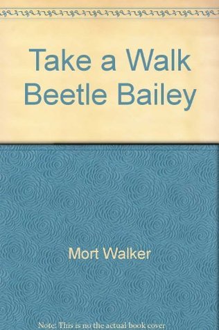 Take a Walk, Beetle Bailey book cover