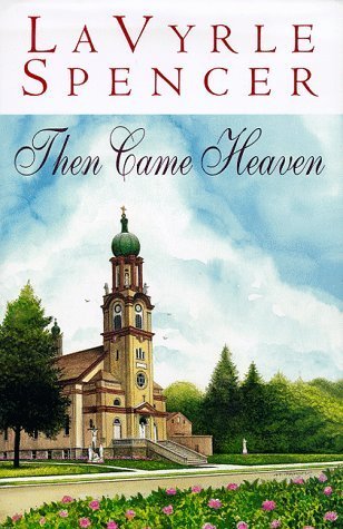 Then Came Heaven book cover