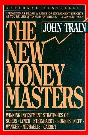 ビジネス・経済 THE NEW MONEY MASTERS The New Money Masters by John Train | Goodreads