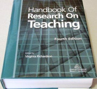 Handbook of Research on Teaching by American Educational Research ...